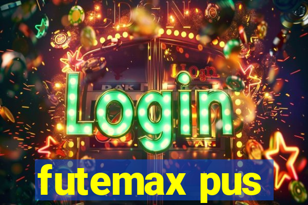 futemax pus