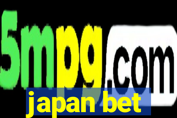 japan bet