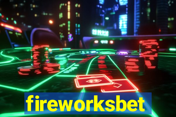 fireworksbet