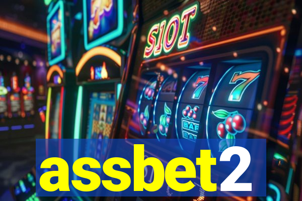 assbet2