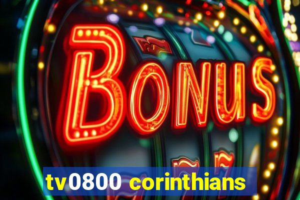 tv0800 corinthians