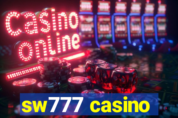 sw777 casino