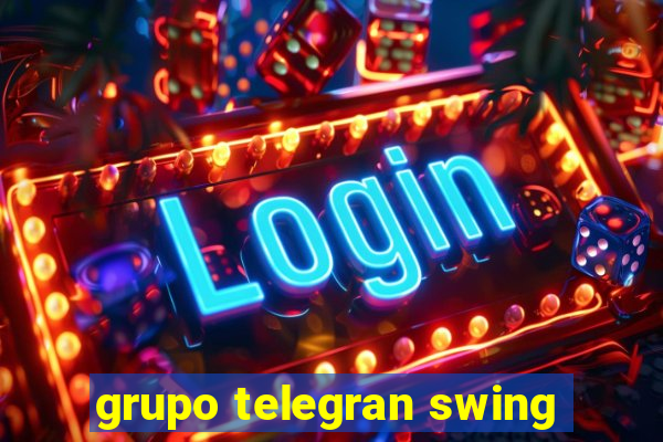 grupo telegran swing