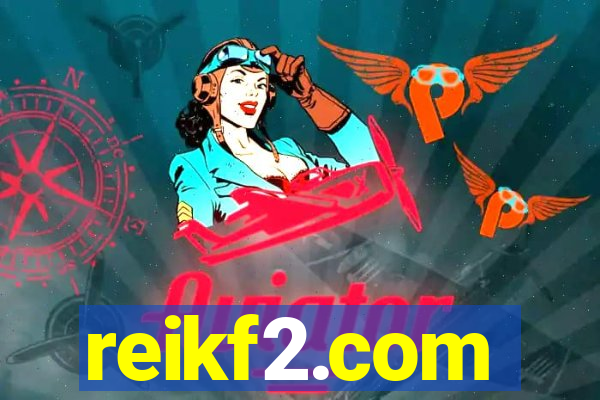 reikf2.com