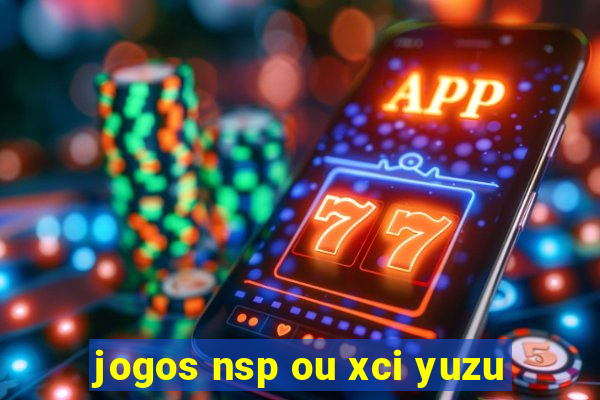 jogos nsp ou xci yuzu