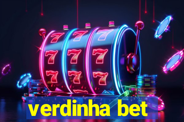 verdinha bet