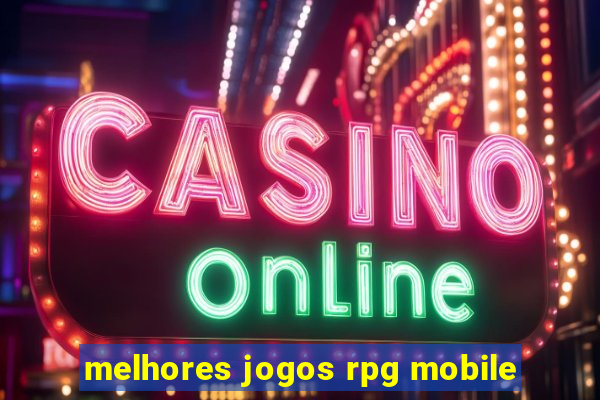 melhores jogos rpg mobile