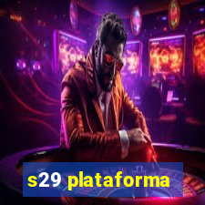 s29 plataforma