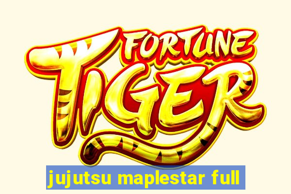 jujutsu maplestar full