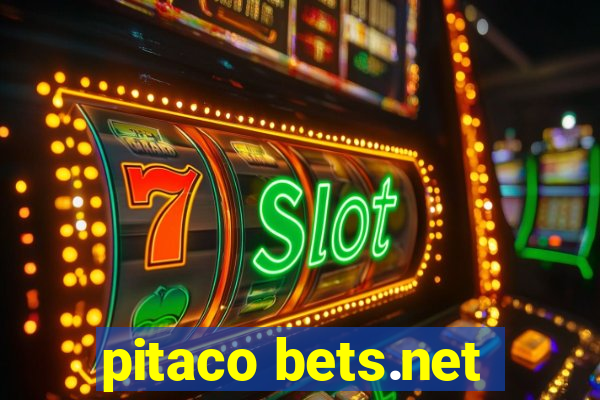 pitaco bets.net