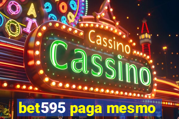 bet595 paga mesmo