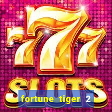 fortune tiger 2 demo grátis