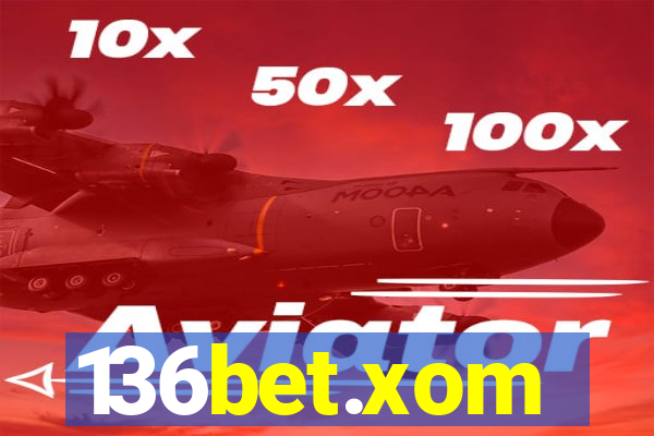 136bet.xom