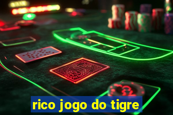 rico jogo do tigre