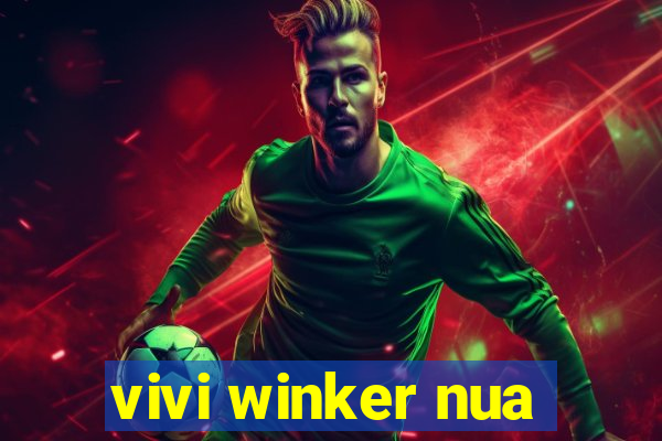 vivi winker nua