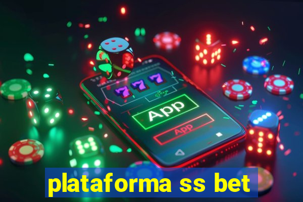 plataforma ss bet