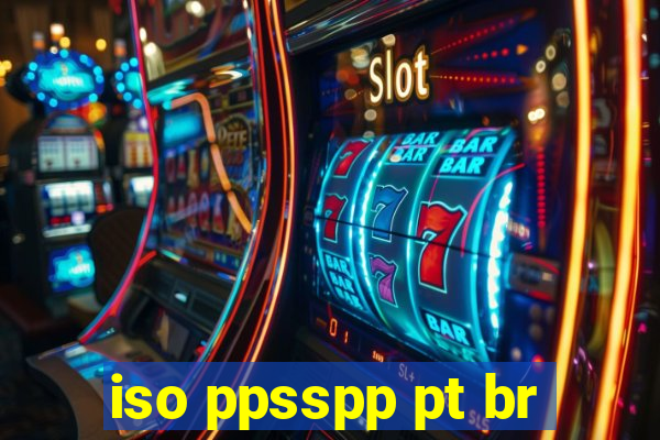 iso ppsspp pt br