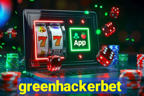 greenhackerbet