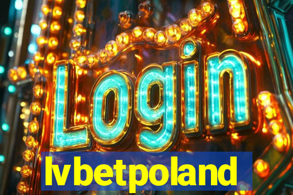 lvbetpoland