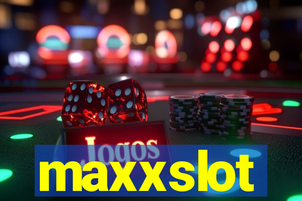 maxxslot