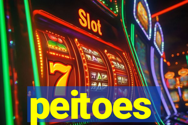 peitoes