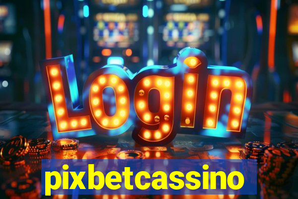 pixbetcassino