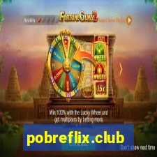 pobreflix.club