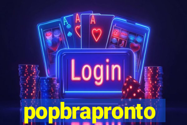 popbrapronto