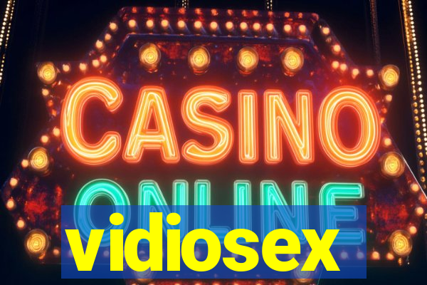 vidiosex