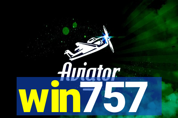 win757