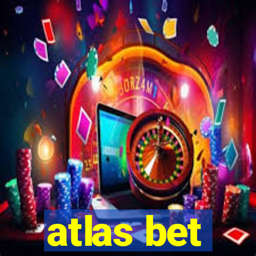 atlas bet