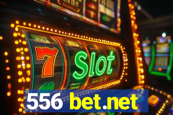 556 bet.net