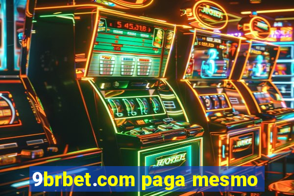 9brbet.com paga mesmo