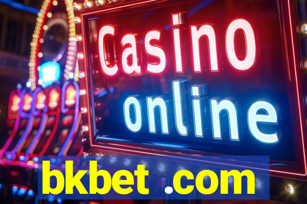 bkbet .com