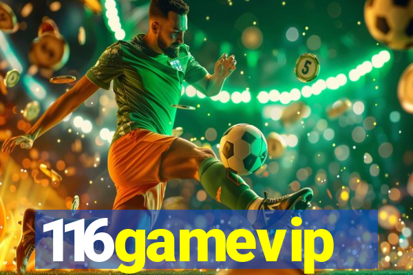 116gamevip