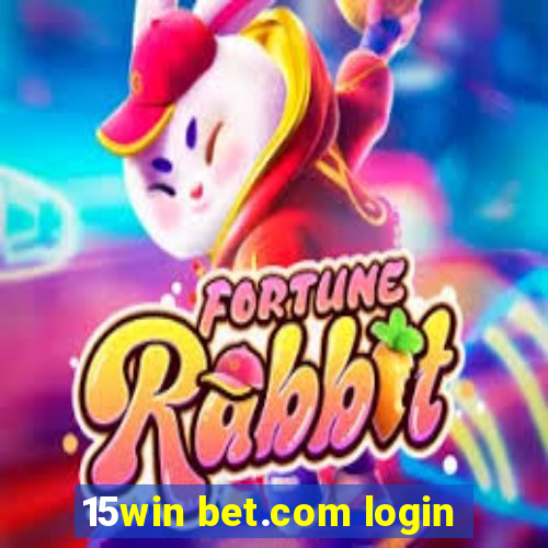 15win bet.com login