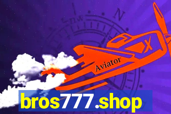 bros777.shop