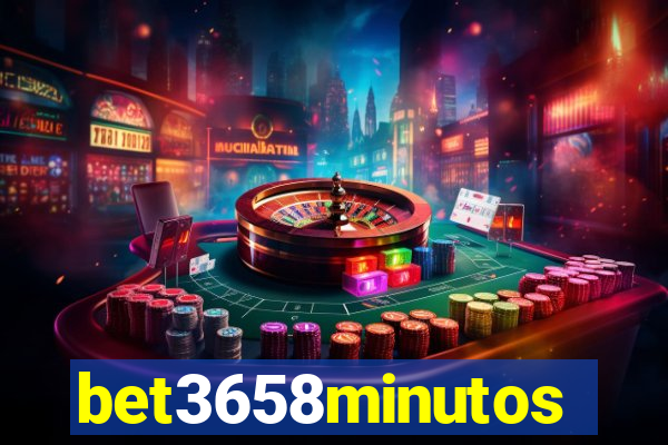 bet3658minutos