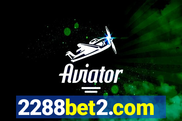 2288bet2.com