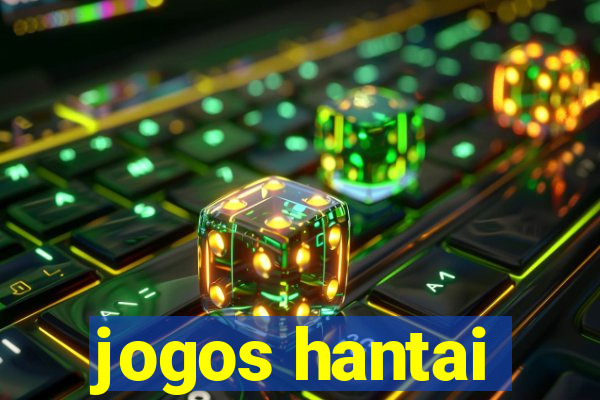 jogos hantai