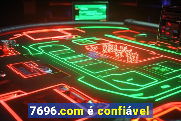 7696.com é confiável