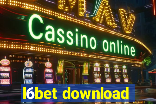 l6bet download