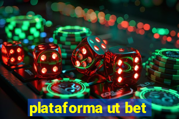 plataforma ut bet