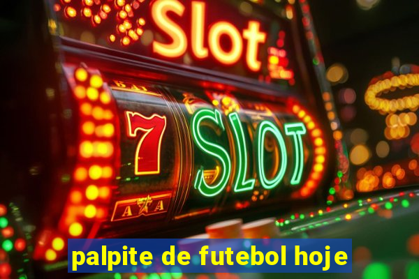 palpite de futebol hoje