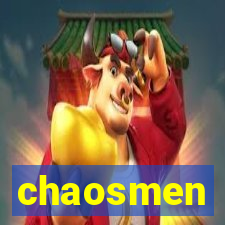 chaosmen