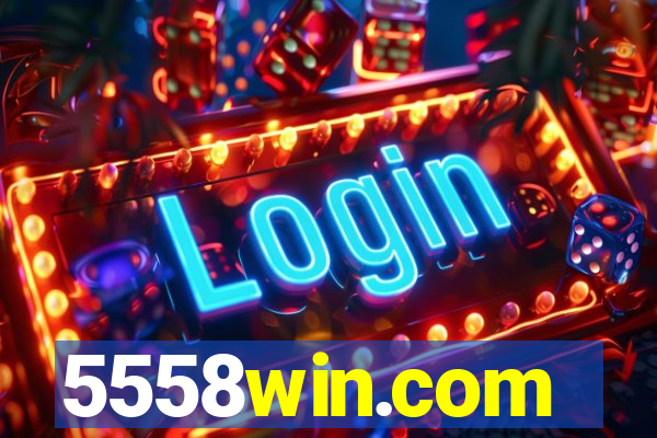 5558win.com