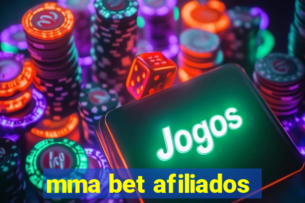 mma bet afiliados