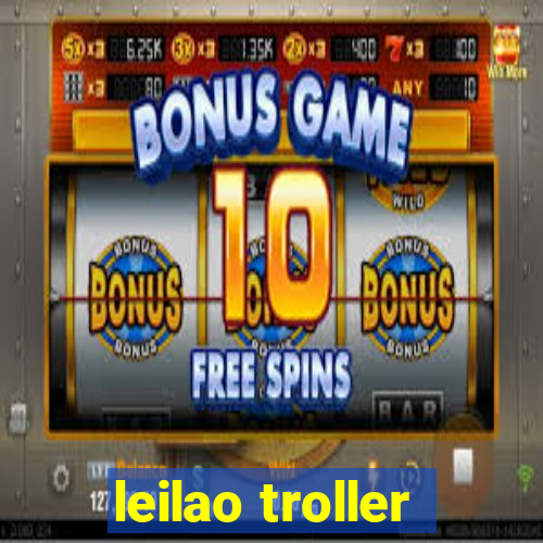 leilao troller