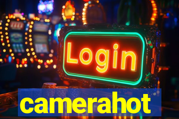 camerahot