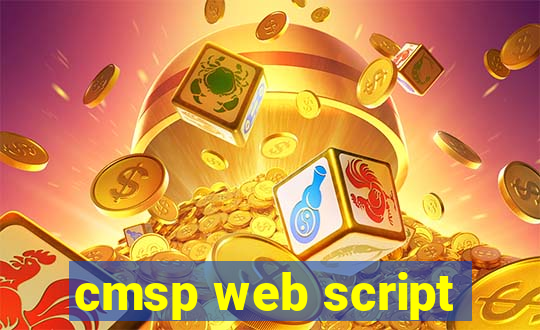 cmsp web script